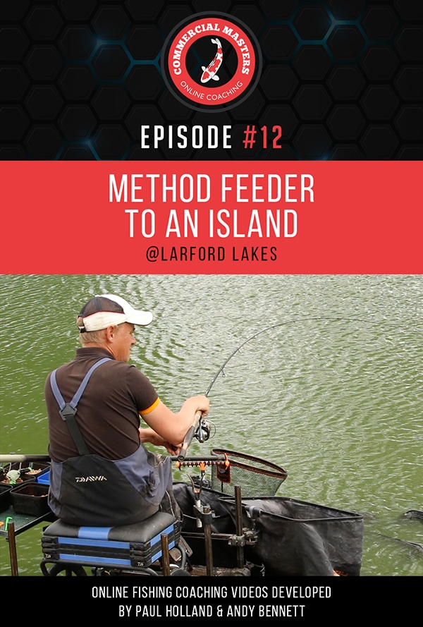 Episode 12 - Method Feeder to an Island